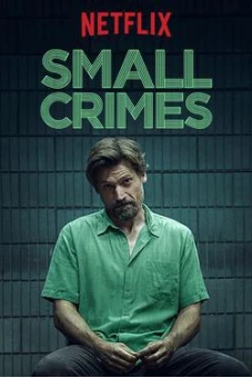 Tội vặt (Small Crimes)