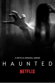 Trải nghiệm ma quái (Phần 1) (Haunted (Season 1))