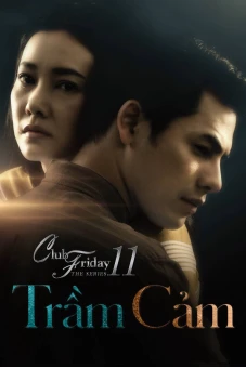 Trầm Cảm (Club Friday The Series 11: Ruk Seum Sao)