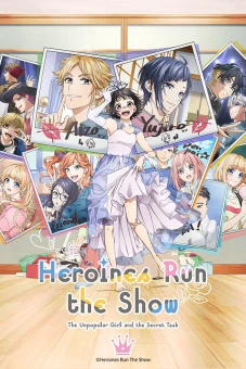 Trở Thành Nữ Chính! Cô Gái Nhà Quê Và Công Việc Bí Mật (Heroine Tarumono!, Heroines Run The Show)