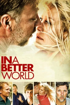 Trong một thế giới tốt đẹp hơn (In a Better World)