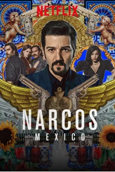 Trùm ma túy: Mexico (Phần 2) (Narcos: Mexico (Season 2))