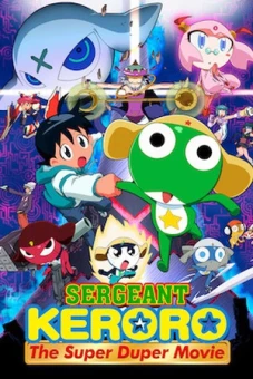 Trung sĩ Keroro: Bản điện ảnh siêu hạng (Sergeant Keroro: The Super Duper Movie)