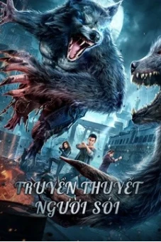 Truyền Thuyết Người Sói (The war of werewolf)