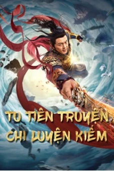 Tu Tiên Truyện Chi Luyện Kiếm (Blade of Flame)