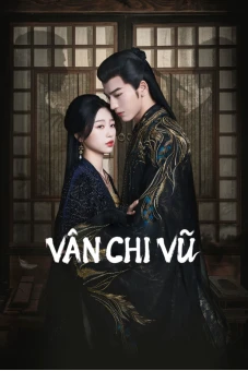 Vân Chi Vũ (My Journey to You)
