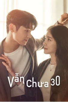 Vẫn Chưa 30 (How to be Thirty)