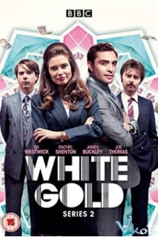 Vàng trắng (Phần 2) (White Gold (Season 2))