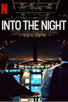 Vào Đêm Đen (Phần 2) (Into the Night (Season 2))