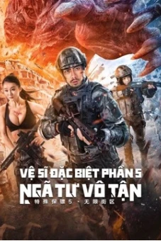 Vệ Sĩ Đặc Biệt Phần 5: Ngã Tư Vô Tận (Infinite blocks)