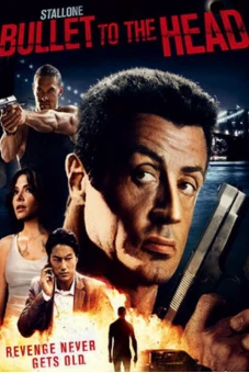Viên Đạn Vào Đầu (Bullet to the Head 2013)