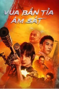Vua Bắn Tỉa: Ám Sát (THE SNIPER)