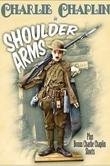 Vua Hề Sác-lô: Tuyển Tập Chiến Binh Quả Cảm (Collection Shoulder Arms)