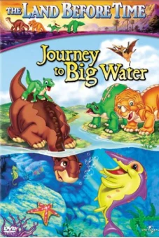 Vùng đất thời tiền sử IX: Du hành đến Hồ Nước Lớn (The Land Before Time IX: Journey to Big Water)
