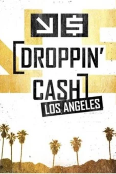 Vung tiền: Los Angeles (Mùa 2) (Droppin' Cash: Los Angeles (Season 2))