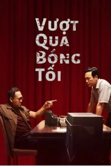 Vượt Qua Bóng Tối (Break Through the Darkness)