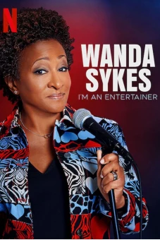 Wanda Sykes: Tôi là người mua vui (Wanda Sykes: I'm an Entertainer)