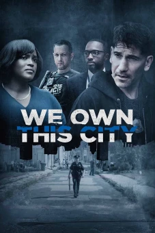 Chúng Ta Là Bá Chủ Thành Phố Này (We Own This City)