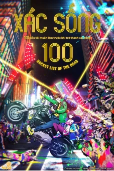 xác sống 100~100 điều tôi muốn làm trước khi trở thành xác sống～ (ゾン100～ゾンビになるまでにしたい100のこと～)