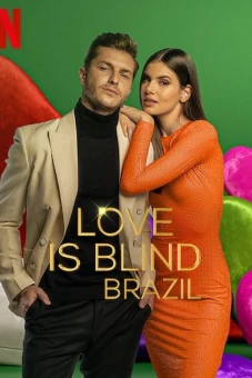 Yêu là mù quáng: Brazil (Phần 3) (Love Is Blind: Brazil (Season 3))