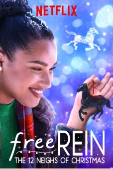 Zoe và Raven: Bài hát Giáng Sinh (Free Rein: The Twelve Neighs of Christmas)