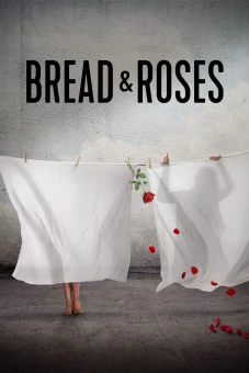 Bánh Mì & Hoa Hồng (Bread & Roses)
