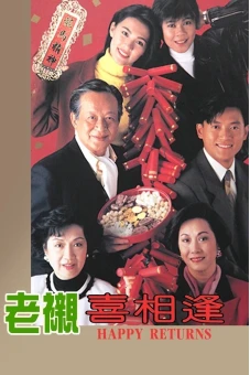 Sui Gia Tương Phùng (Happy Returns)