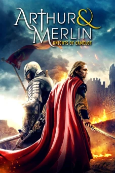 Arthur & Merlin: Hiệp Sĩ Lạc Đà (Arthur & Merlin: Knights of Camelot)