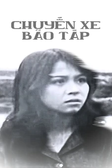 Chuyến xe bão táp (A Stormy Journey)