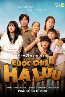 Cuộc Chiến Hạ Lưu (Cuoc Chien Ha Luu)