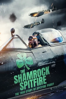 Máy bay ném bom Shamrock Spitfire (The Shamrock Spitfire)