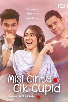Sứ Mệnh Của Thần Tình Yêu (Misi Cinta Cik Cupid)