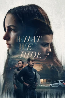Ẩn Giấu (What We Hide)