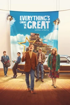 Đời Sẽ Vẫn Đẹp Tươi (Everything's Going to Be Great)