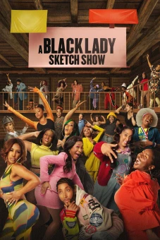 Những Mẩu Hài Kịch Về Quý Cô Da Màu (Phần 4) (A Black Lady Sketch Show (Season 4))