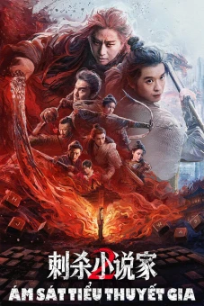 Ám Sát Tiểu Thuyết Gia 2 (A Writer's Odyssey 2)