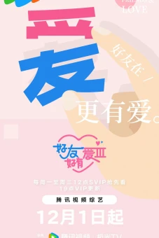 Bạn Thân Yêu Thương (Mùa 3) (Best Friends)