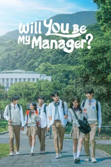 Làm Quản Lý Của Tớ Nhé (Will You Be My Manager?)