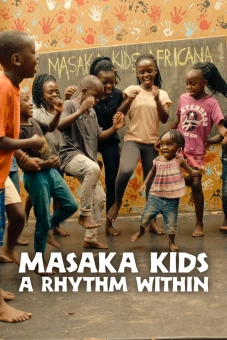 Trẻ em Masaka: Nhịp điệu từ trái tim (Masaka Kids, A Rhythm Within)
