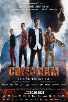 Chiến Nam: Ve Sầu Thoát Xác (Chien Nam: The Shedding Cicada)