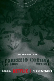 Fabrizio Corona: Vua Paparazzi (Paparazzi King)