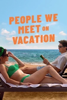 Những Người Ta Gặp Trong Kỳ Nghỉ (People We Meet on Vacation)