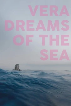 Giấc Mơ Biển Cả Của Vera (Vera Dreams of the Sea)
