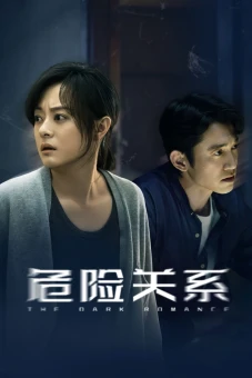 Mối Quan Hệ Nguy Hiểm (The Dark Romance)