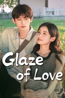 Tôi Ở Đại Học Tu Sửa Văn Vật (Glaze of Love)