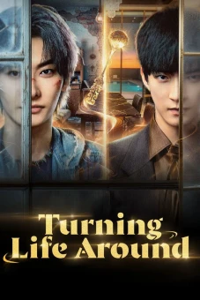 Lật Ngược Cuộc Đời (Turning Life Around)