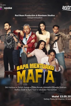 Bố Vợ Tôi Là Mafia (bapa mentuaku mafia)