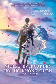 Búp Bê Ký Ức: Hồi Ức Không Quên (Violet Evergarden: The Movie)