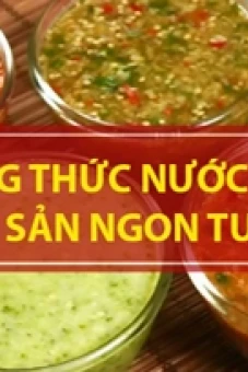 Bí quyết và cách làm nước chấm hải sản cay ngon bất bại năm 2026