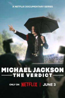 Michael Jackson: Lời Tuyên Án (Michael Jackson: The Verdict)